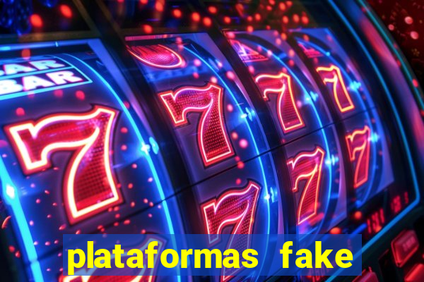 plataformas fake para brincar